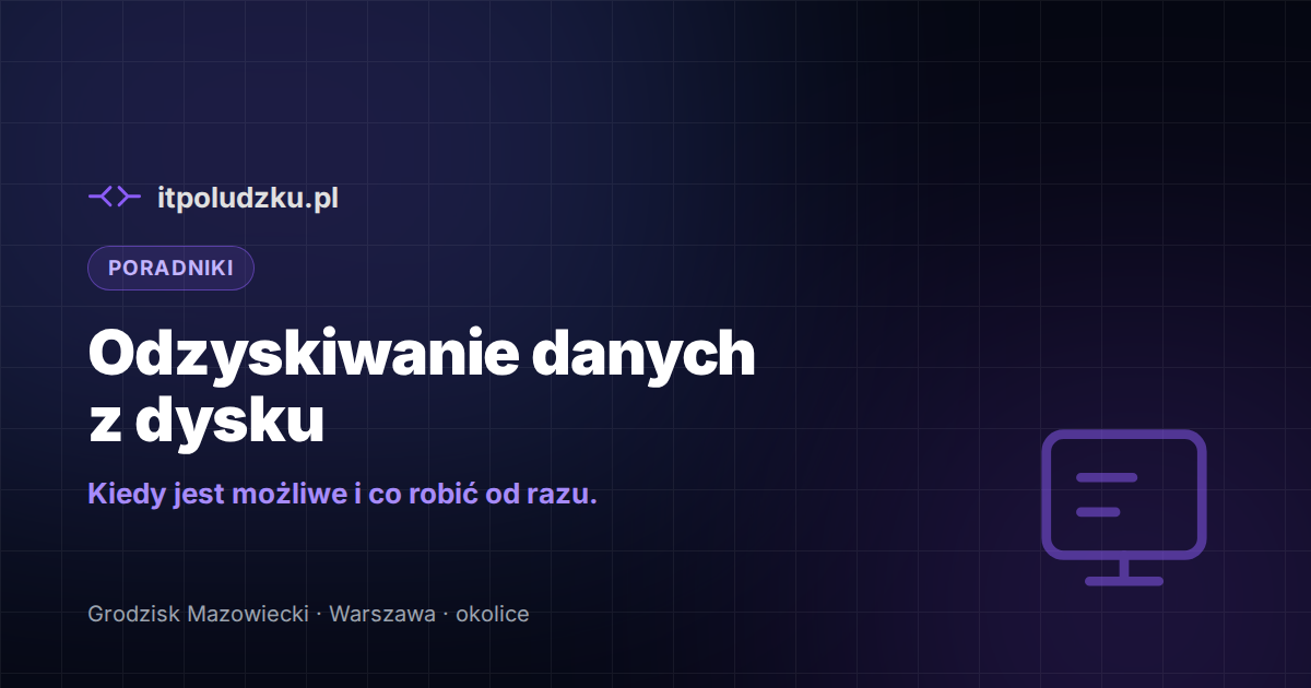 Odzyskiwanie danych z dysku — kiedy jest możliwe